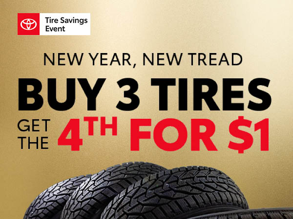 New Year, New Tread. Buy 3 Tires, Get the 4th for $1