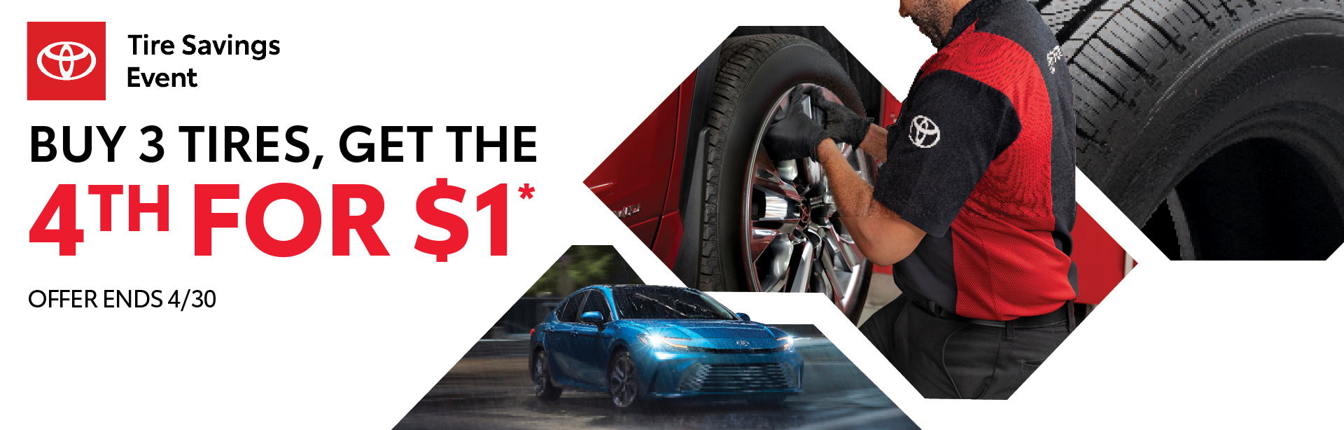 Buy 3 Tires, Get 4th for $1